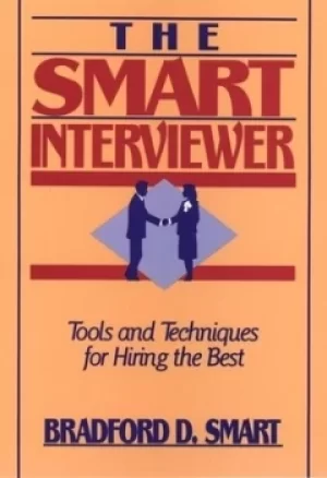 Image of The Smart Interviewer by Bradford D. Smart