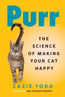 Image of Purr : The Science of Making Your Cat Happy