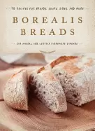 Image of borealis breads 75 recipes for breads soups sides and more