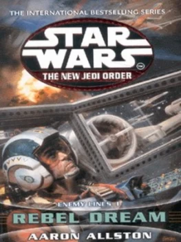 Image of Rebel Dream by Aaron Allston Book