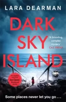 Image of Dark Sky Island : A gripping crime thriller with a dark heart