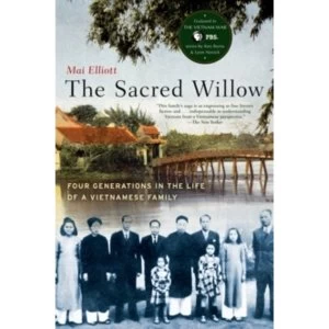 Image of The Sacred Willow : Four Generations in the Life of a Vietnamese Family