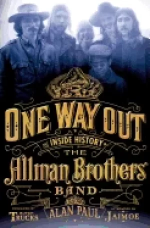 Image of one way out the inside history of the allman brothers band