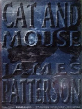 Image of Cat and Mouse by James Patterson Hardback