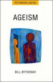 Image of Ageism by Bill Bytheway Book