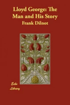 Image of Lloyd George by Frank Dilnot Paperback