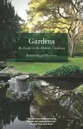 Image of gardens an essay on the human condition
