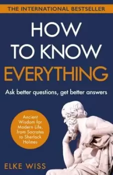 Image of How to know everything by Elke Wiss
