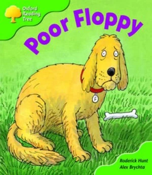 Image of Oxford Reading Tree Stage 2 First Phonics Poor Floppy. Poor Floppy by Roderick Hunt and Alex Brychta and Alex Brychta Paperback