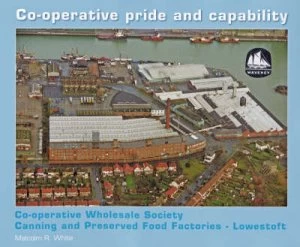 Image of Co-Operative Pride and Capability by Malcolm White Hardback