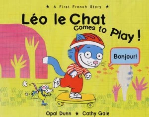 Image of Leo Le Chat Comes to Play by Opal Dunn Book