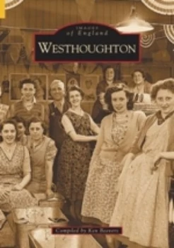 Image of Westhoughton by Ken Beevers Book