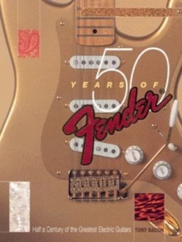 Image of 50 Years of Fender by Tony Bacon and Paul Day Paperback