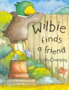 Image of Wilbie Finds a Friend by Sally Chambers Paperback