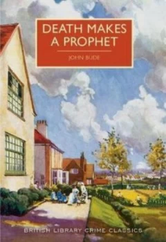 Image of Death Makes a Prophet by John Bude Book
