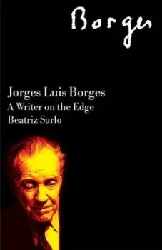 Image of Jorge Luis Borges by Beatriz Sarlo
