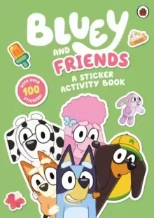 Image of Bluey: Bluey and Friends: A Sticker Activity Book