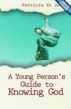 Image of Young Persons Guide to Knowing God pb by Patricia St John Paperback