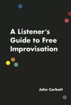 Image of listeners guide to free improvisation