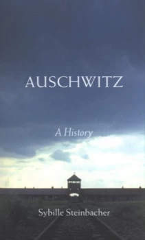 Image of Auschwitz by Sybille Steinbacher Paperback