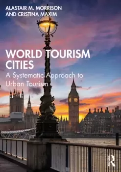 Image of World Tourism CitiesA Systematic Approach to Urban Tourism