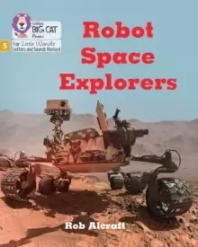 Image of Robot Space Explorers : Phase 5 Set 4 Stretch and Challenge