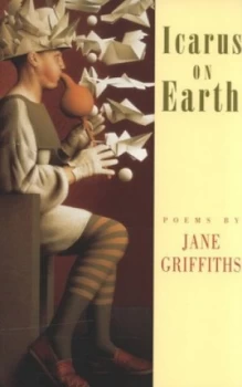 Image of Icarus on Earth by Jane Griffiths Book