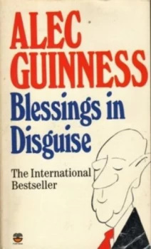 Image of Blessings in Disguise by Alec Guinness Paperback