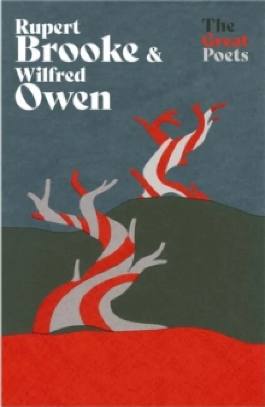Image of Rupert Brooke & Wilfred Owen : Heartbreakingly beautiful poems from the First World War poets Paperback / softback