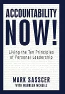 Image of accountability now living the ten principles of personal leadership