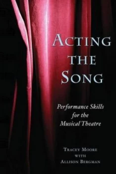 Image of Acting the Song by Allison Bergman Paperback