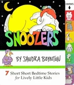 Image of snoozers 7 short short bedtime stories for lively little kids