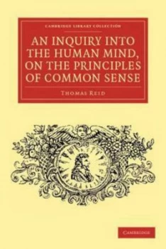 Image of An Inquiry into the Human Mind on the Principles of Common Sense by Thomas Reid Paperback