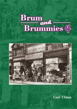 Image of Brum and Brummies. V. 4 by Carl Chinn Paperback