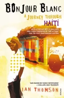 Image of Bonjour Blanc : A Journey Through Haiti