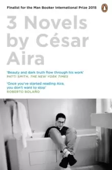 Image of Three Novels by Cesar Aira