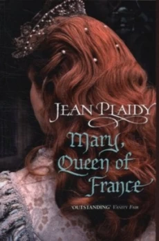 Image of Mary Queen of France by Jean Plaidy Paperback