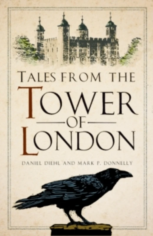 Image of Tales from the Tower of London Paperback / softback