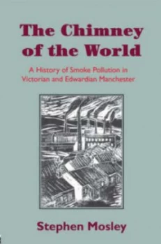 Image of The Chimney of the World by Stephen Mosley Paperback