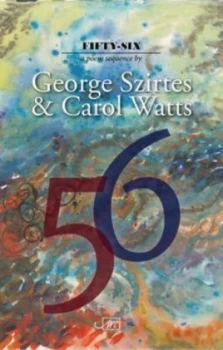 Image of Fifty-Six by George Szirtes Book