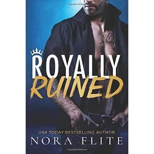 Image of Royally Ruined Paperback / softback 2017