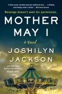 Image of mother may i a novel