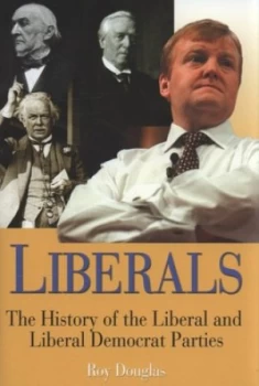 Image of Liberals by Roy Douglas Hardback