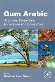 Image of Gum Arabic by Abdalbasit Adam Mariod Alnadif