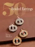 Image of 50 beaded earrings step by step techniques for beautiful beadwork designs