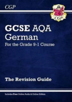 Image of New Gcse German Aqa Revision Guide - for the Grade 9-1 Course with Online Edition Hardback