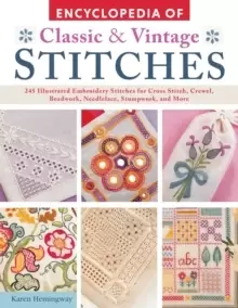 Image of Encyclopedia of Classic & Vintage Stitches : 245 Illustrated Embroidery Stitches for Cross Stitch, Crewel, Beadwork, Needlelace, Stumpwork, and More
