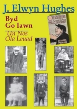 Image of Byd Go Iawn Un Nos Ola Leuad by J. Elwyn Hughes Book