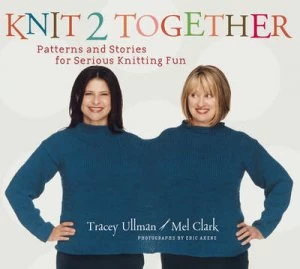 Image of Knit 2 Together by Tracey Ullman Hardback