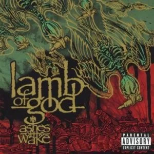 Image of Ashes of the Wake by Lamb of God CD Album